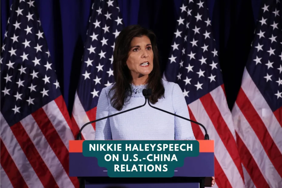 Nikki haley speech on us china relation