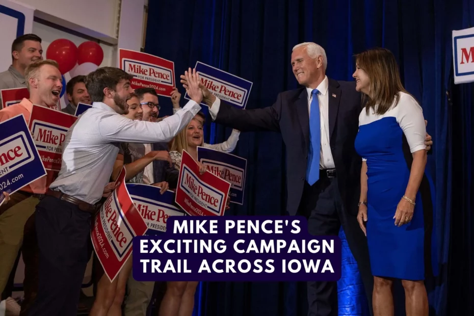 Mike Pence's Exciting Campaign Trail Across Iowa