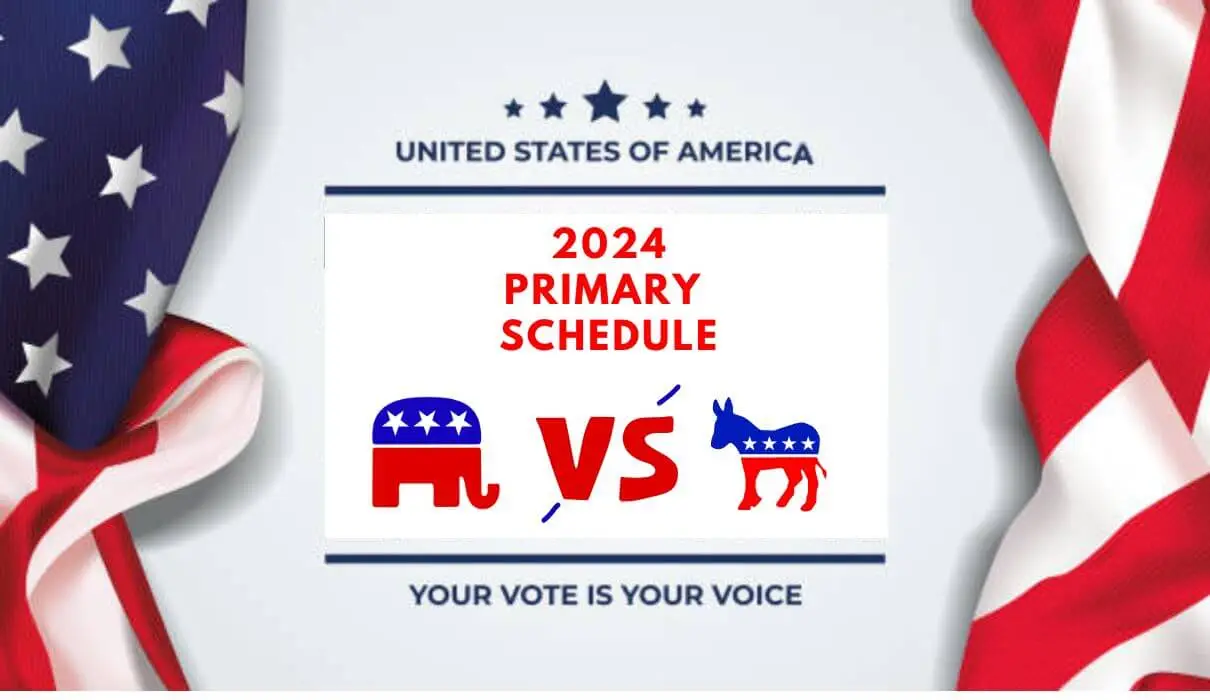 2024 Primary Schedule & Caucus Date Presidential Calendar