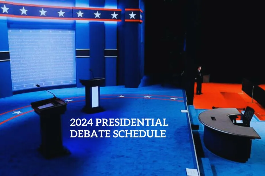 2024 Presidential Debate Schedule