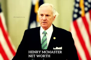 Henry McMaster Net Worth
