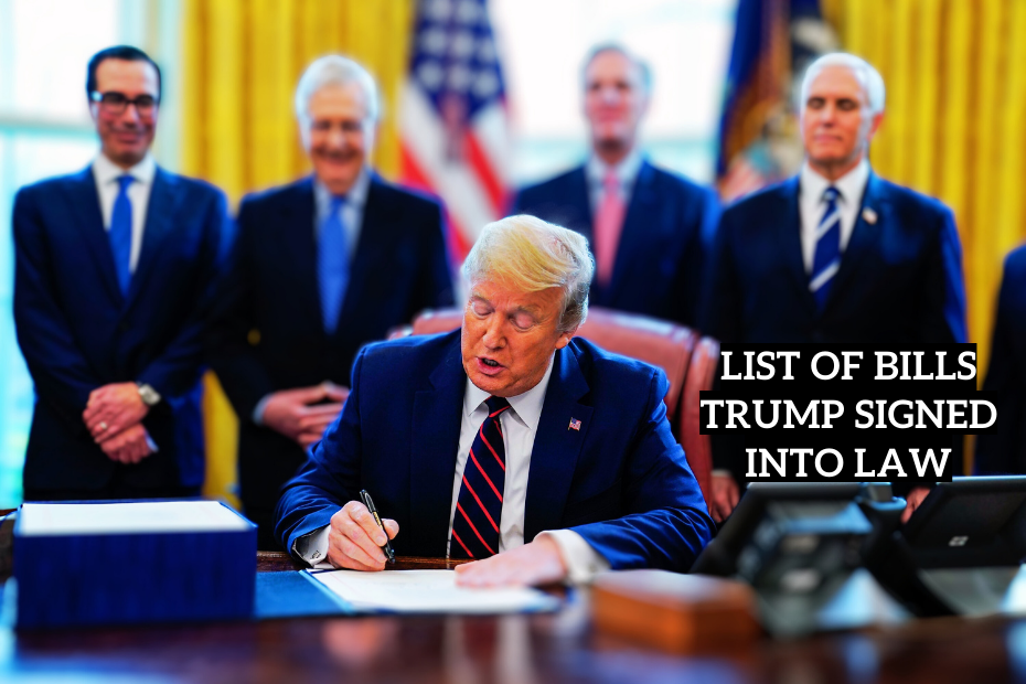List of Bills Trump Signed