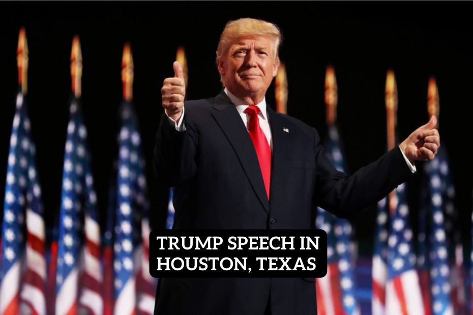 Trump Speech in Houston, Texas