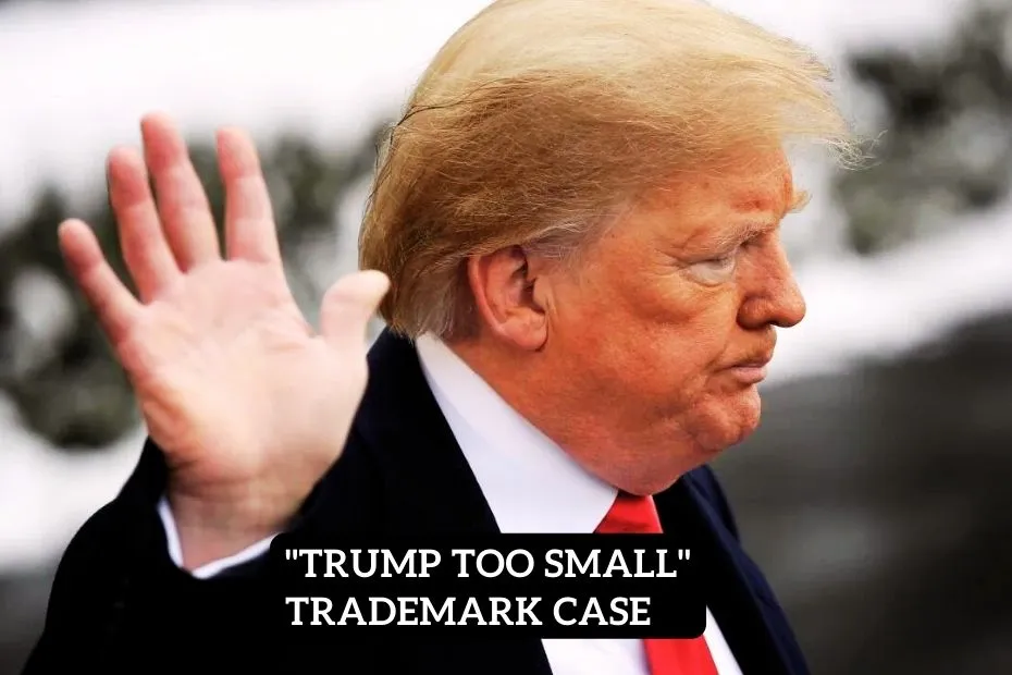 trump too small trademark case