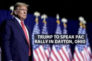 Trump To Speak PAC Rally in Dayton, Ohio